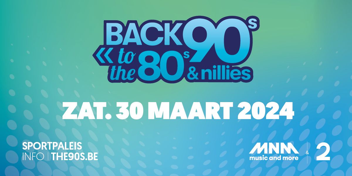 Back to the 80s, 90s & Nillies 2024 Back to the 80s, 90s & Nillies 2024